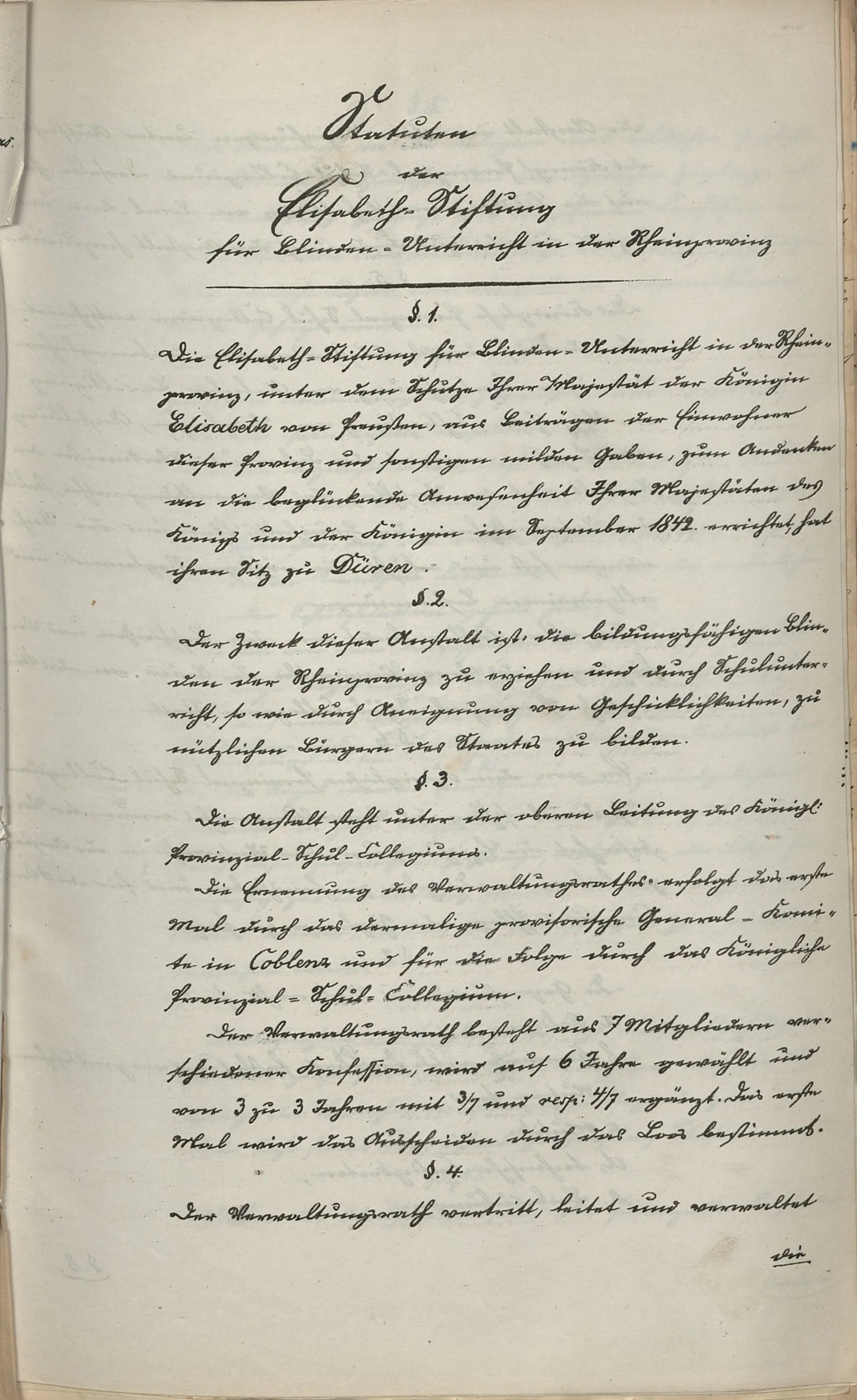 Ein altes Blatt aus dem Jahr 1844 mit einem handgeschriebenen Text. Dieser Text ist die erste Seite eines längeren Dokuments mit den Statuten der Elisabeth-Stiftung für Blinden-Unterricht in der Rheinprovinz. 